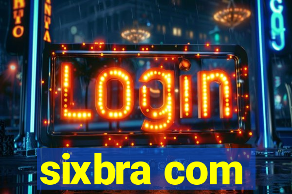 sixbra com